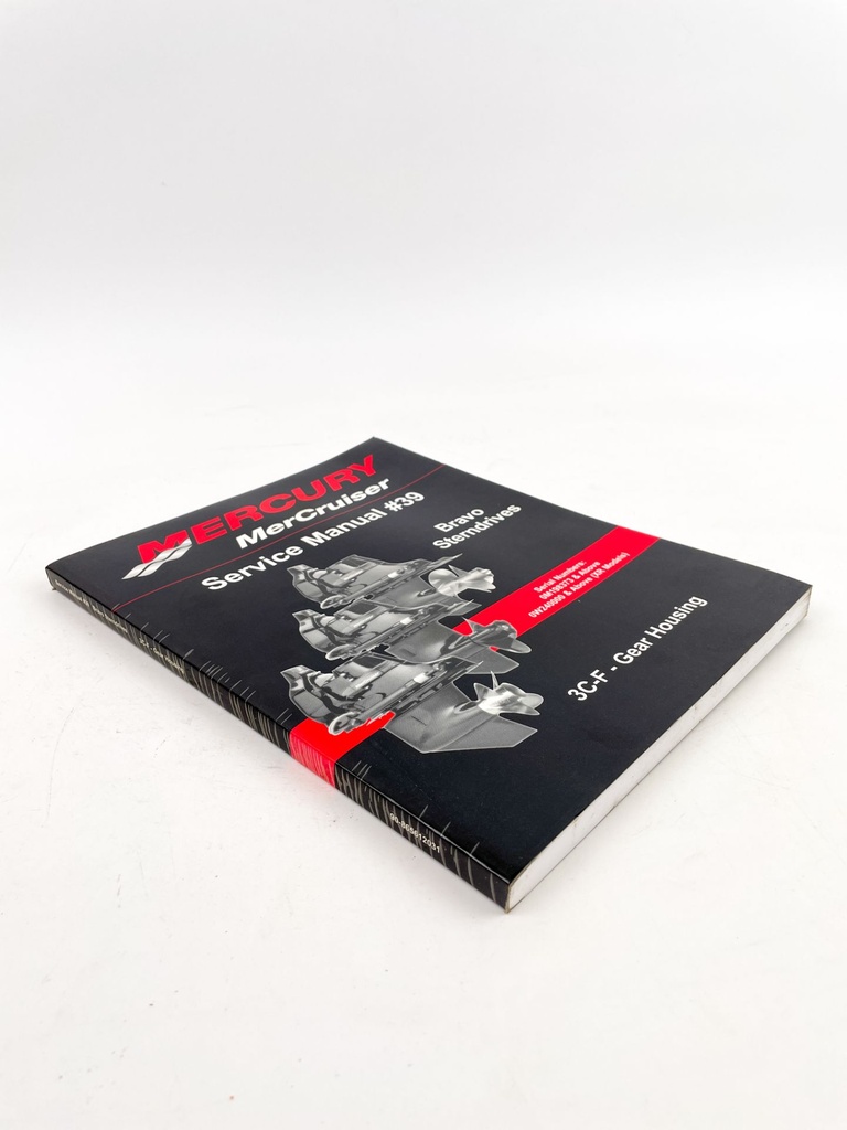 2007 Mercury MerCruiser #39 3C-F Gear Housing Service Manual 90-865612031