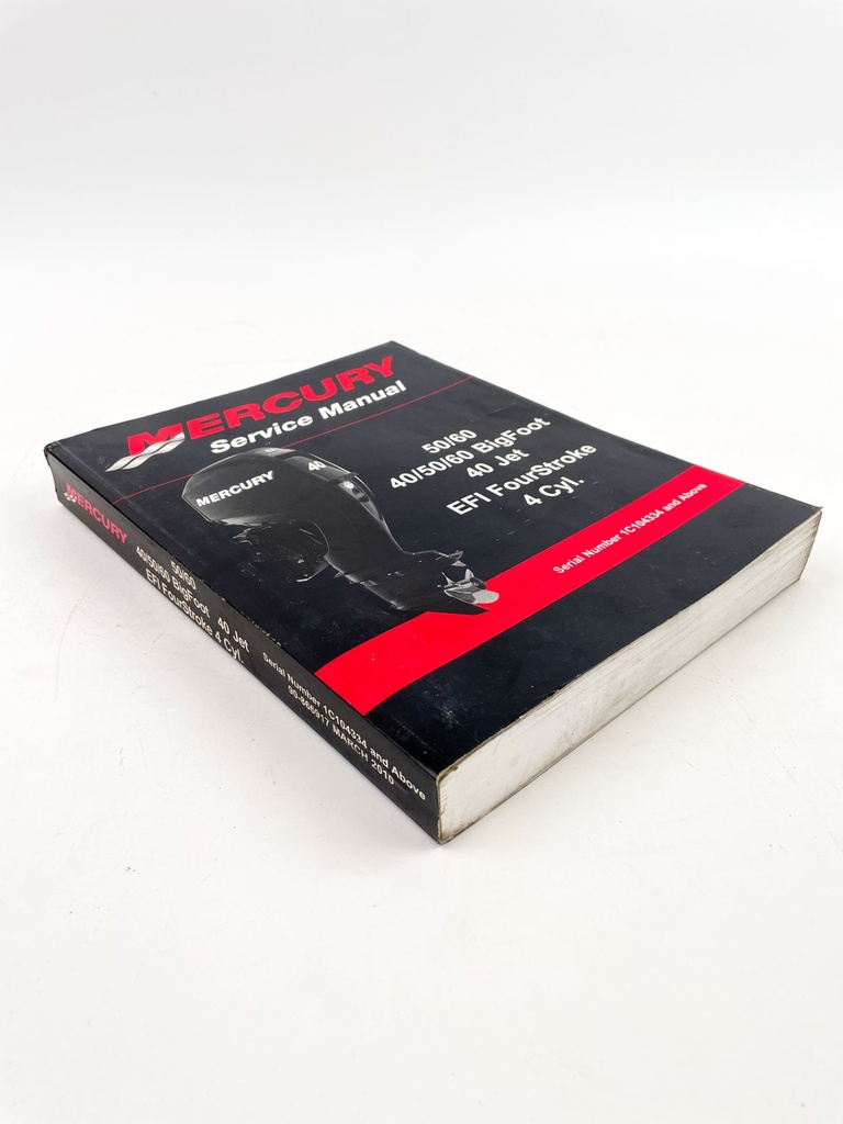 2010 Mercury 40/50/60 BigFoot 40 Jet EFI 4-Stroke 4 Cyl Service Manual 90-866917