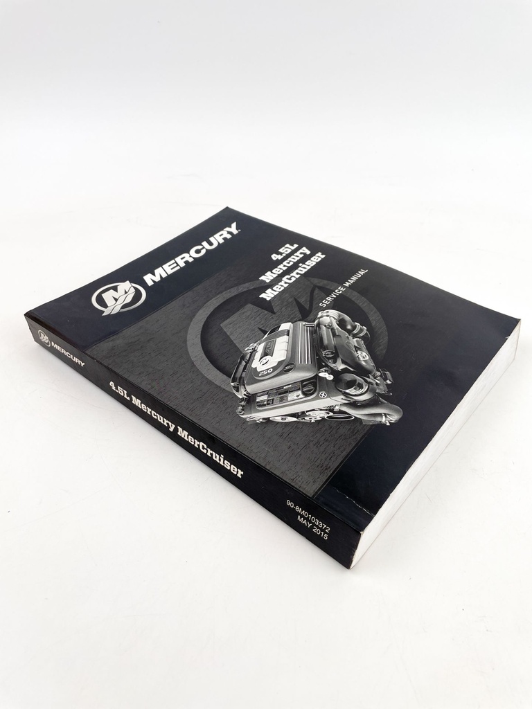 2015 Mercury MerCruiser 4.5L Service Manual 90-8M0103372