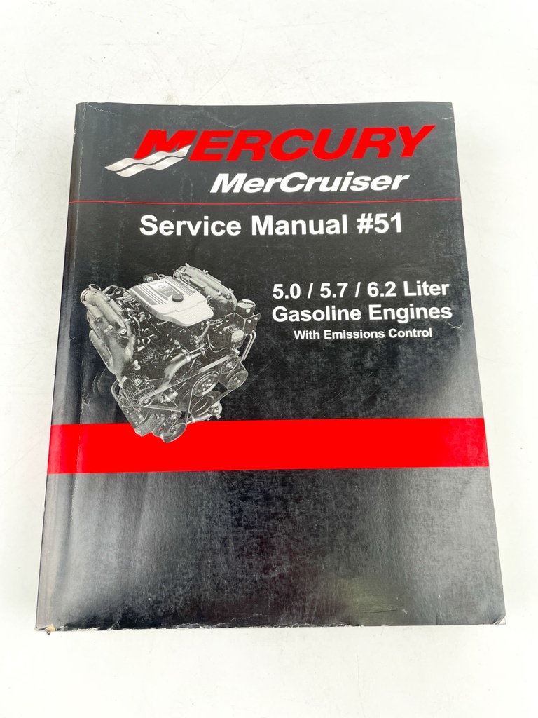 2012 Mercury Mercruiser #51 Service Manual 5.0 5.7 6.2 Gas Engines 90-879288300