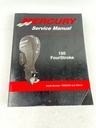 MERCURY SERVICE MANUAL 150 FOURSTROKE 90-8M0060785