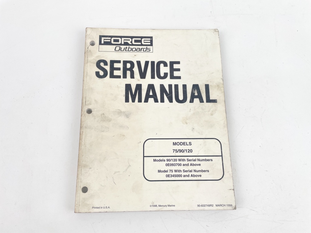 1998 Force Outboards 75/90/120 Models Factory Service Manual 90-832749R2