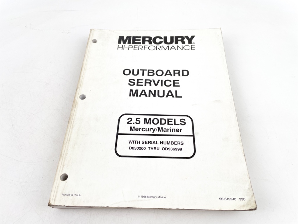 Mercury Hi-Performance Outboard Service Manual 2.5 Models 90-849240