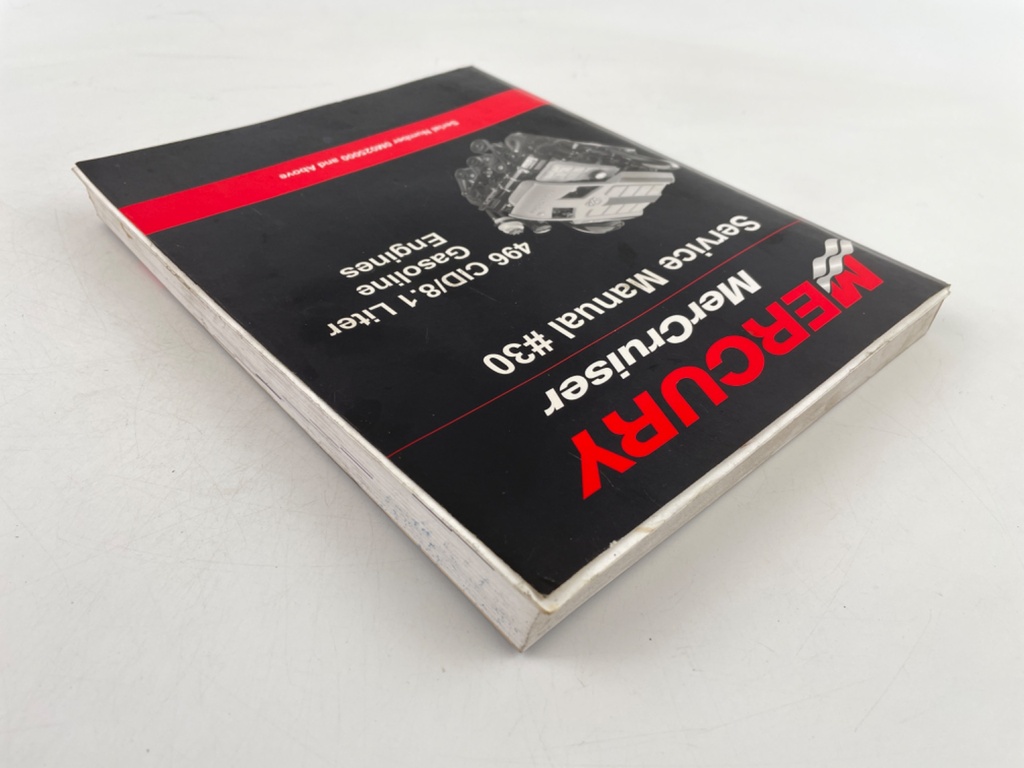 Mercury-Mercruiser 90-863161T01 Service Manual #30 496 8.1L Gas Engines