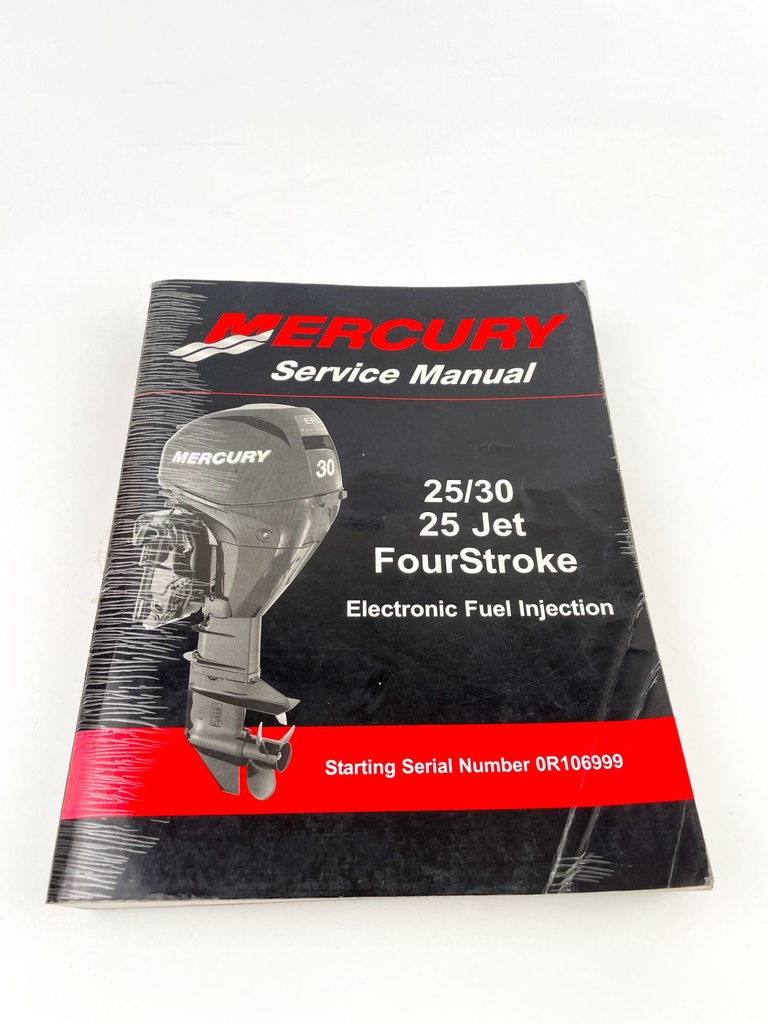 Mercury Service Manual 25 30 Jet FourStroke Elec Fuel Injection 90-899182R01