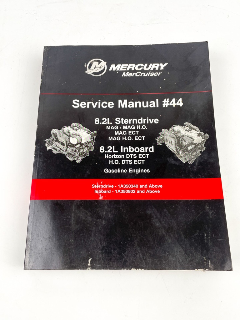Mercury MerCruiser #44 8.2L Gasoline Engines Service Manual 90-8M0081787