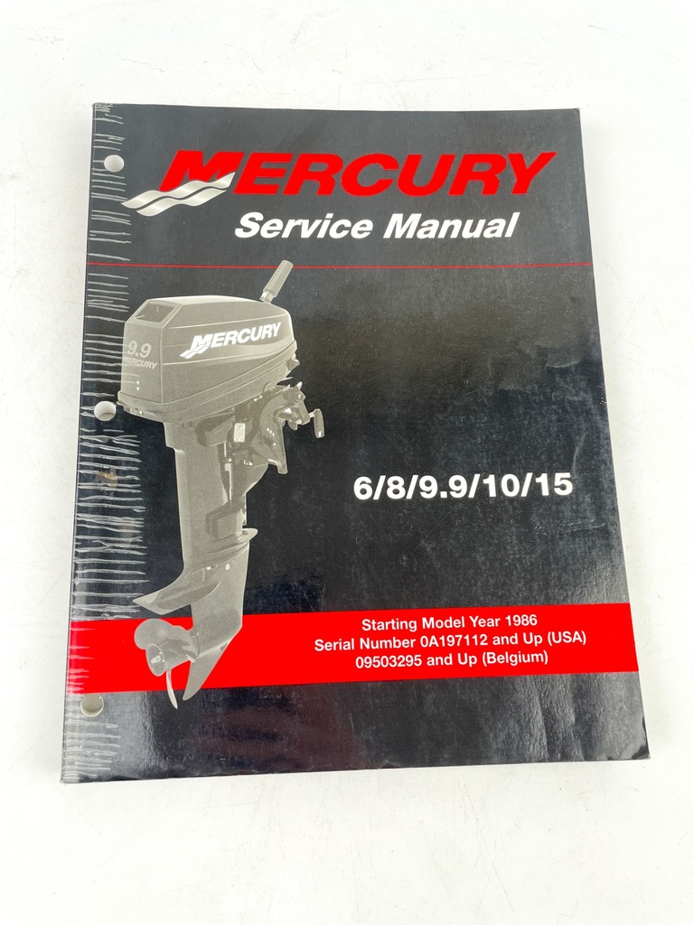 Mercury Service Manual 6/8/9.9/10/15 Starting Model Year 1986 90-827242R02