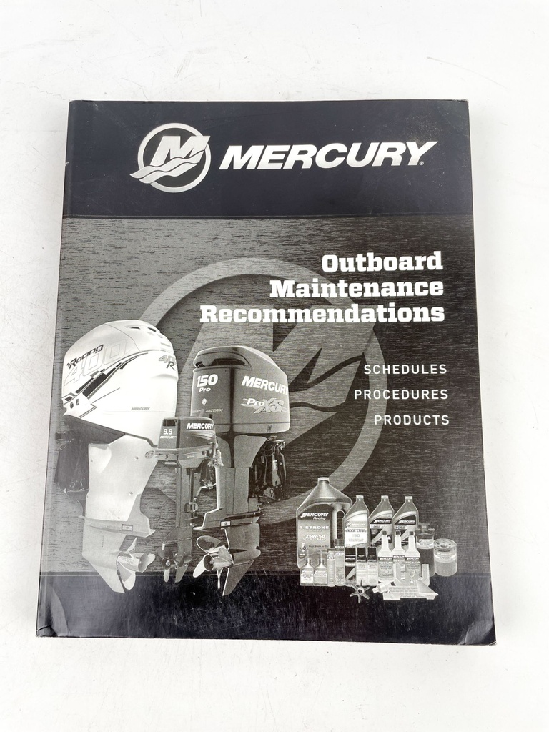 2017 Mercury Service Manual -Outboard Maintenance Recommendations 90-8M0122801