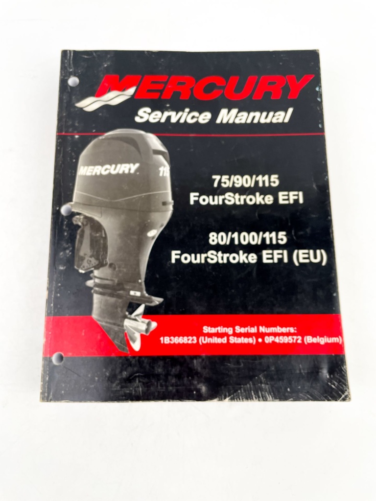 Mercury 75/90/115 FourStroke EFI Service Shop Manual 80 100 115 (EU) 90-899185