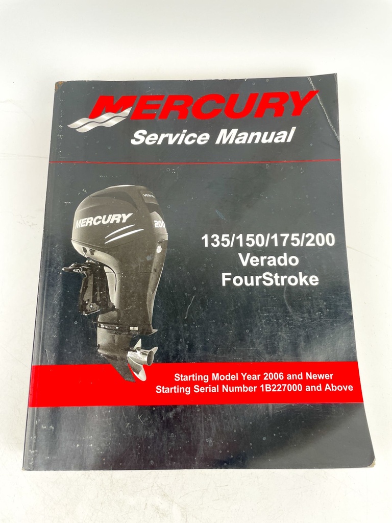 2009 Mercury 135/150/175/200 Verado FourStroke Service Manual 90-897928T01