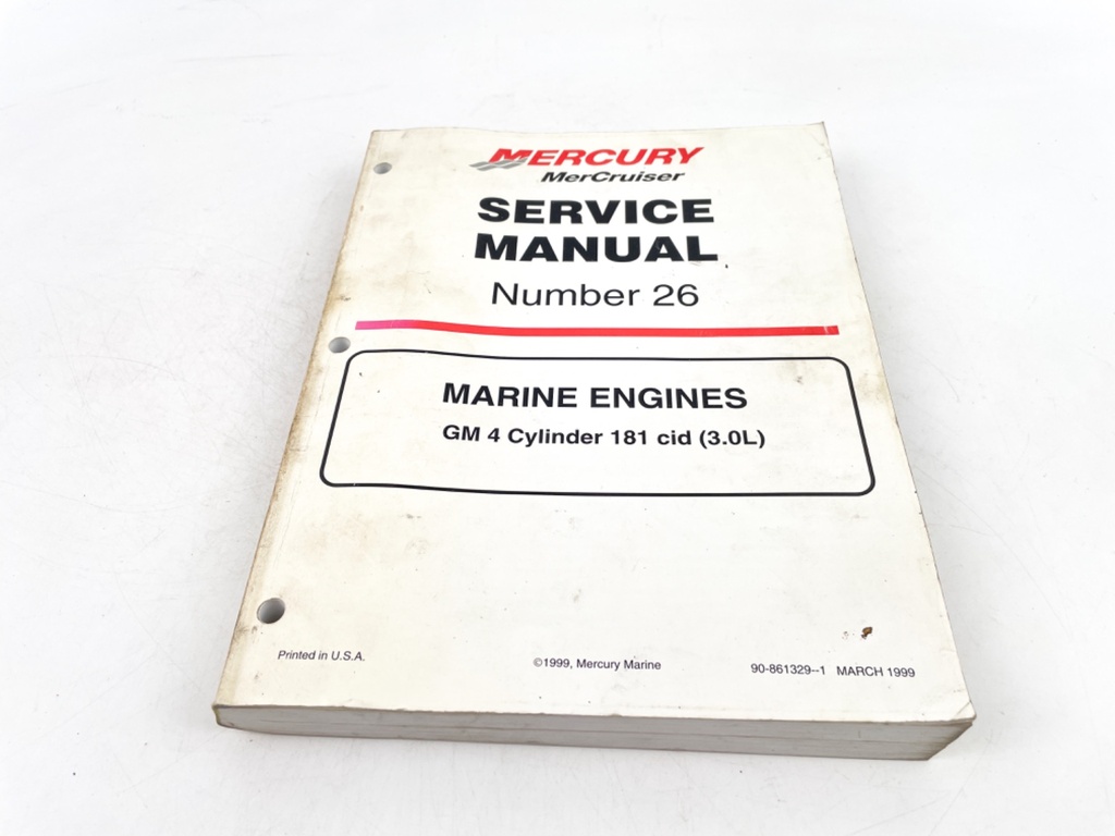 Mercury MerCruiser Service Manual #26 GM 4 Cylinder 3.0L Marine 90-861329-1
