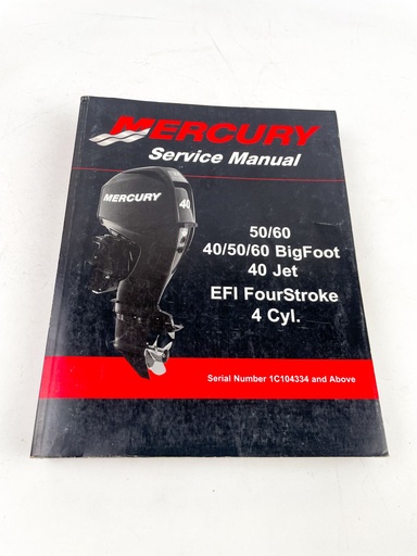 [019410] 2010 Mercury 40/50/60 BigFoot 40 Jet EFI 4-Stroke 4 Cyl Service Manual 90-866917