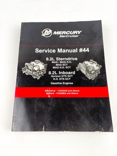 [019317] Mercury MerCruiser #44 8.2L Gasoline Engines Service Manual 90-8M0081787
