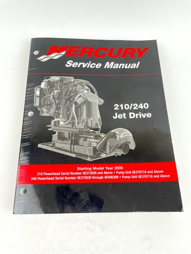 [019550] Mercury Service Manual 210/240 jet Drive 90-877837R01