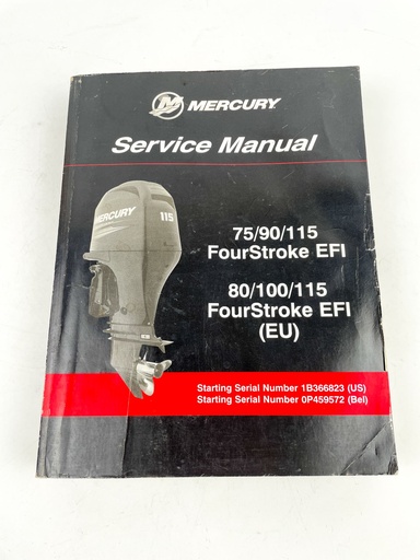 [019467] MERCURY 75/90/115 FOURSTROKE EFI SERVICE MANUAL 80/100/115 EU 90-8M0085380