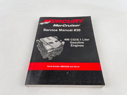 [019736] Mercury-Mercruiser 90-863161T01 Service Manual #30 496 8.1L Gas Engines